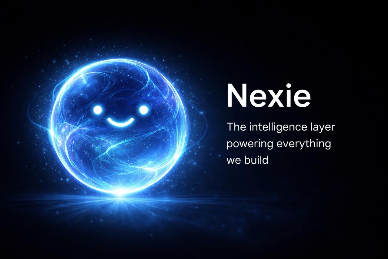 Introducing Nexie: The Intelligence Layer Powering Everything We Build